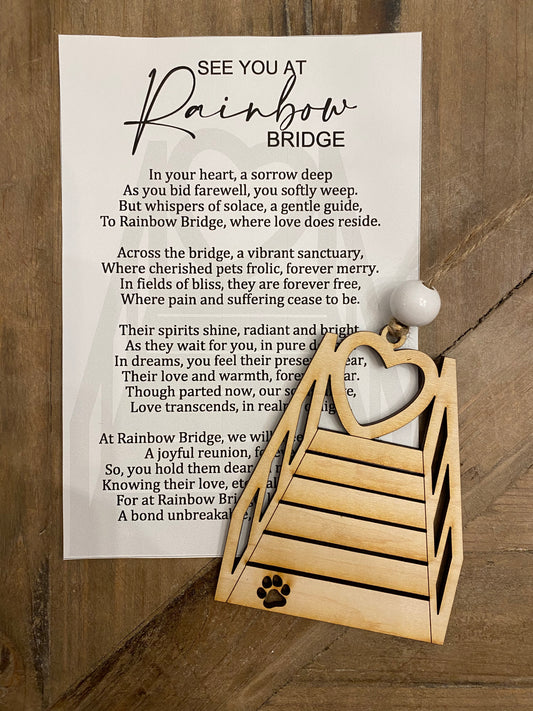 Rainbow Bridge Ornament - “See you at Rainbow Bridge”